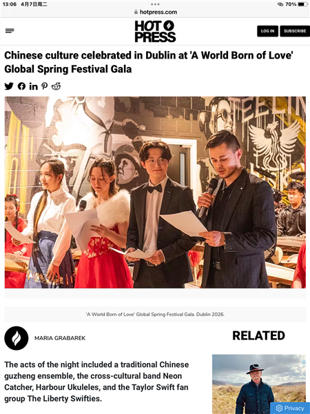 爱尔兰权威媒体《Hot Press》报道"世界因爱而生"全球春晚   中国国际新闻杂志社爱尔兰分社社长陈秋梅：以爱为桥，助力中华文化走进欧洲主流